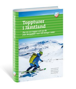 Guide till Jämtlands bästa toppturer